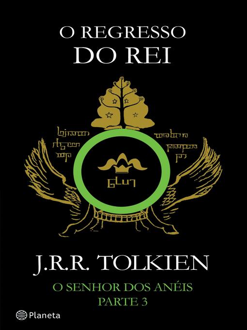 Title details for O Regresso do Rei by J. R. R. Tolkien - Available